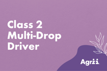 Class 2 Multi-Drop Driver